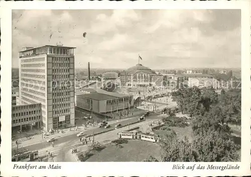 Frankfurt Main Blick auf das Messegelaende Hochhaus Kat. Frankfurt am Main