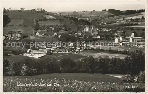 Bad Schallerbach Gesamtansicht Bergkapelle Kat. Bad Schallerbach