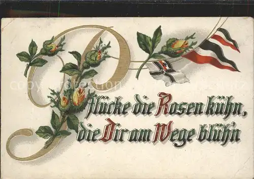 Poesie Pfluecke die Rosen kuehn die Dir am Wege bluehn / Poesie /