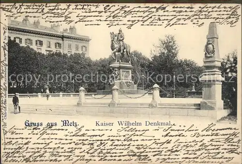 Denkmal Kaiser Wilhelm Denkmal Metz / Denkmaeler /
