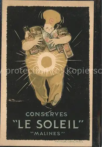 Werbung Reklame Conserves Le Soleil Malines Konservenfabrik Marie Thumas Belgien / Werbung /