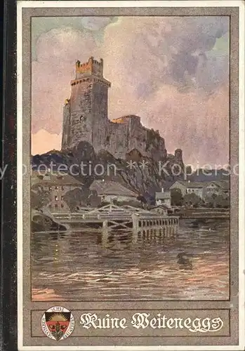 Burgen Ruine Weitenegg Wappen Kuenstlerkarte / Burgen und Schloesser /