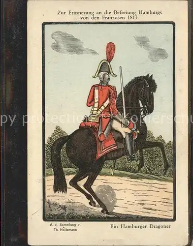 Kuenstlerkarte A. d. Sammlung v. Th. Hotzmann Soldat Hamburger Dragoner / Kuenstlerkarte /
