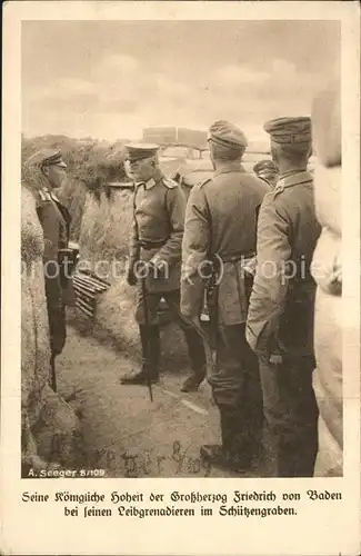 Adel Baden Grossherzog Friedrich von Baden Leibgrenadieren Schuetzengraben Kat. Koenigshaeuser