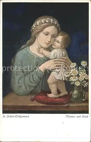 Kuenstlerkarte H. Huber Sulzemoos Nr. 145 Mutter und Kind Blumen Kat. Kuenstlerkarte