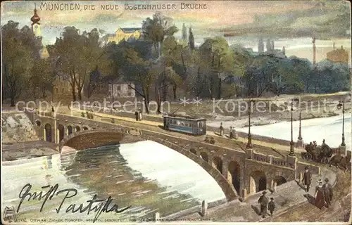 Muenchen Bogenhauser Bruecke Isar Strassenbahn Pferdekutsche Kuenstlerkarte Kat. Muenchen