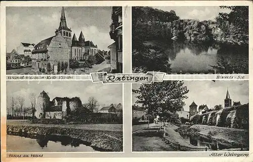 Ratingen Heimatmuseum Katholische Kirche Blauer See Alter Wehrgang Haus zu Haus Wasserburg Kat. Ratingen