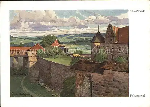 Kronach Oberfranken Festungswall Serie Das malerische Kronau Kuenstlerkarte nach Aquarell von Gustav Luettgens Kat. Kronach