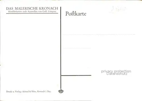 Kronach Oberfranken Festungswall Serie Das malerische Kronau Kuenstlerkarte nach Aquarell von Gustav Luettgens Kat. Kronach