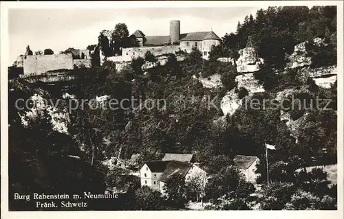 Fraenkische Schweiz Burg Rabenstein Neumuehle Kat. Pottenstein