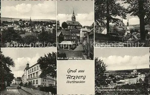 Arzberg Oberfranken Carl Schumann Porzelanfabrik Kraftwerk Schulen Kat. Arzberg