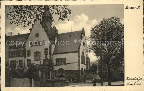 Hanau Main Hainstrasse Kreishaus Kat. Hanau