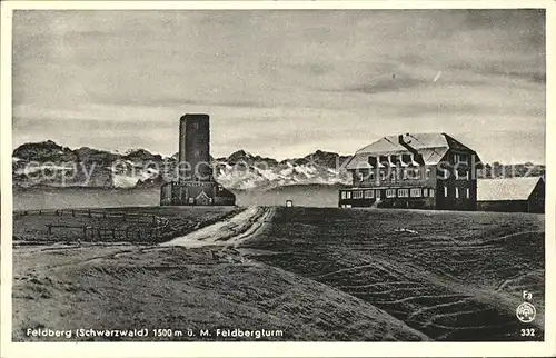 Feldberg Schwarzwald Turm und Feldberghaus Kat. Feldberg (Schwarzwald)