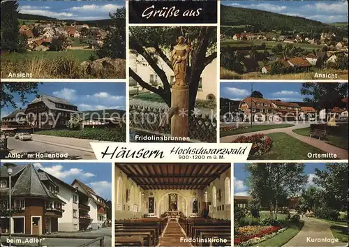 Haeusern Schwarzwald Adler Kuranlage Fridolinsbrunnen Fridolinskirche Kat. Haeusern