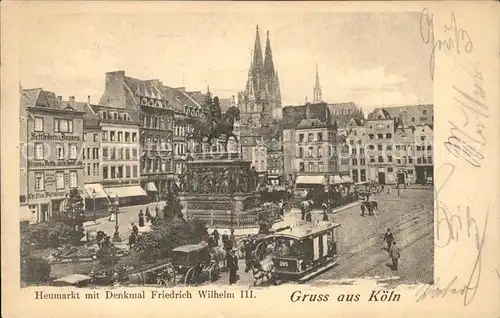 Koeln Rhein Heumarkt Denkmal Friedrich Wilhelm 3. Kat. Koeln
