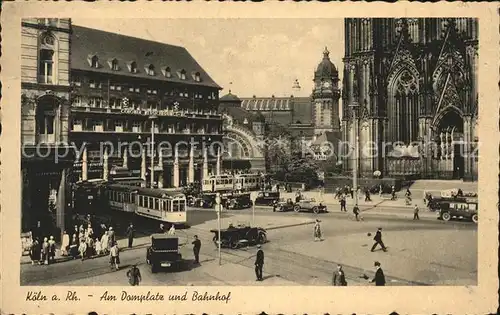 Koeln Rhein Domplatz Bahnhof Strassenbahn Autos Kat. Koeln