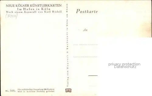 Koeln Rhein Hafene Kuenstlerkarte Karl Ruedell Kat. Koeln