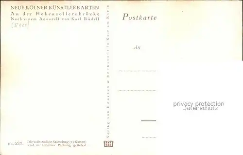 Koeln Rhein Hohenzollernbruecke Kuenstlerkarte Karl Ruedell Kat. Koeln