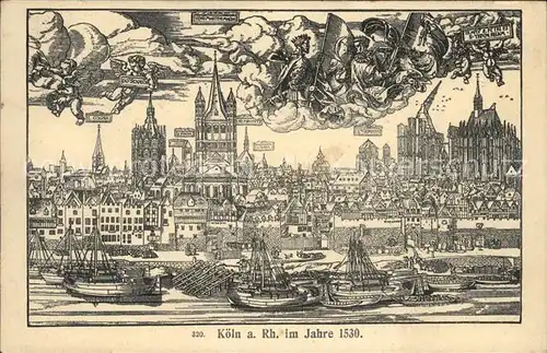 Koeln Rhein Panorama Stich von 1530 Kat. Koeln