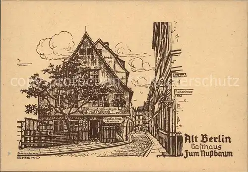 Berlin Gasthaus Zum Nussbaum Kuenstlerkarte Kat. Berlin