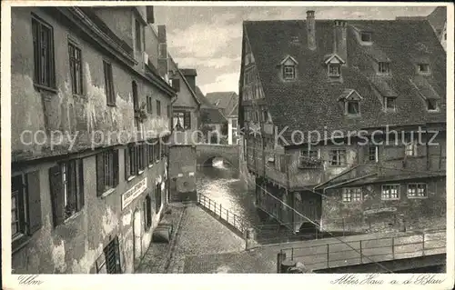 Ulm Donau Altes Haus an der Blau Kat. Ulm