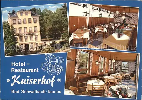 Bad Schwalbach Hotel Restaurant Kaiserhof Kat. Bad Schwalbach
