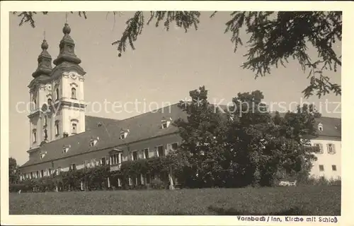 Vornbach Kirche mit Schloss Kat. Neuhaus a.Inn
