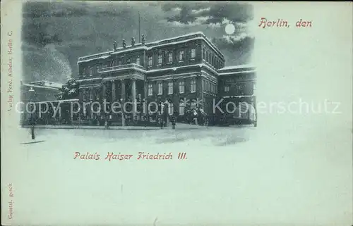 Berlin Palais Kaiser Friedrich III Kat. Berlin