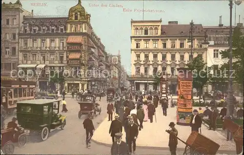 Berlin Unter den Linden Ecke Friedrichstrasse Kat. Berlin