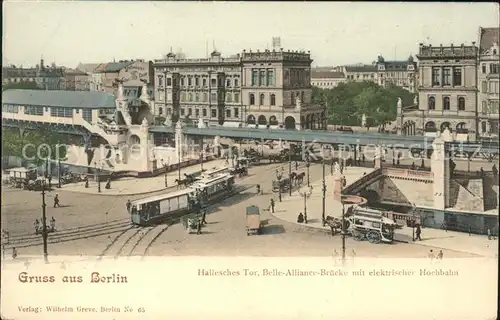 Berlin Hallesches tor Belle Allicane Bruecke und elektr Hochbahn Kat. Berlin