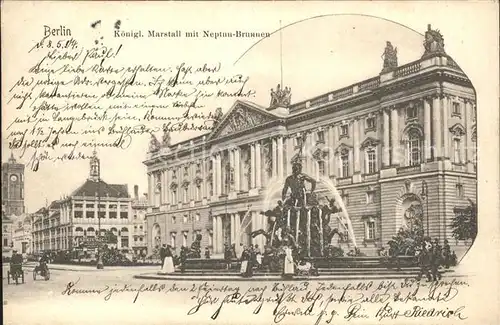 Berlin Kgl Marstall mit Neptun Brunnen Kat. Berlin