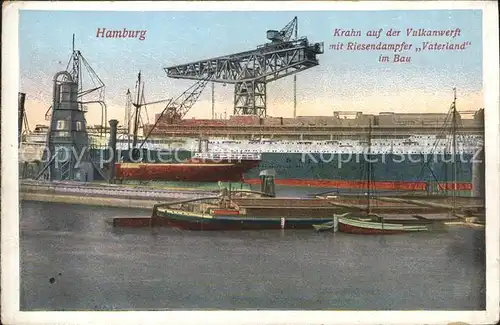 Hamburg Hafen Vulkanwerft Dampfer Vaterland Kat. Hamburg