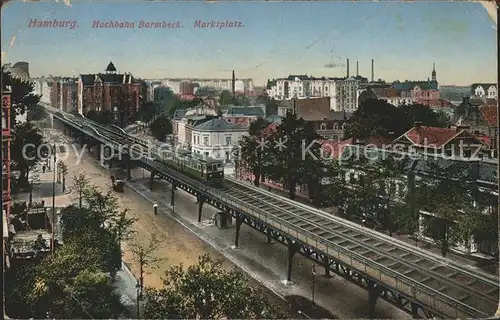 Hamburg Hochbahn Barmbeck Marktplatz Kat. Hamburg