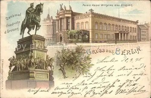 Berlin Palis Kaiser Wilhelm des Grossen Denkmal Friedrichs des Grossen Kat. Berlin