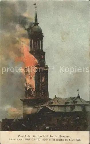 Hamburg Brand der Michaeliskirche 5. Juli 1905 Kat. Hamburg