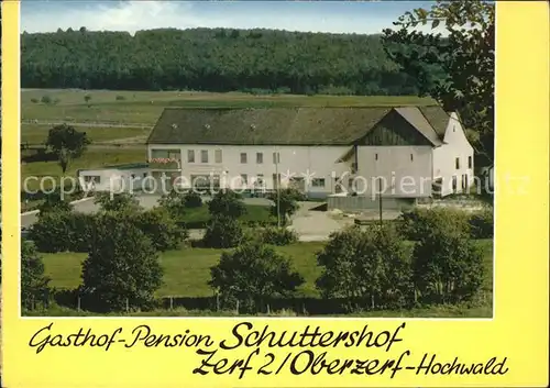 Zerf Gasthaus Pension Schuttershof Oberzerf Kat. Zerf