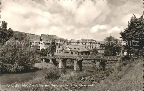 Ahrweiler Ahr Partie an der Ahr Br?cke Sanatorium Dr. v. Ehrenwall / Bad Neuenahr-Ahrweiler /Ahrweiler LKR