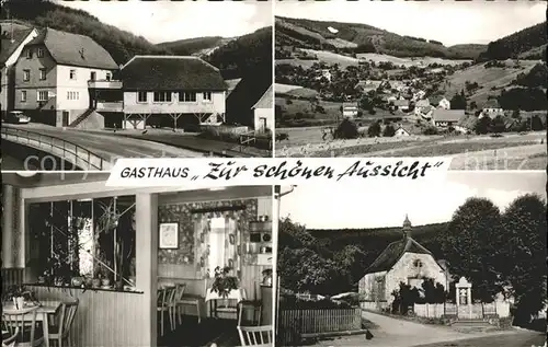 Schoellenbach Gasthaus Pension Zur schoenen Aussicht Gesamtansicht Kapelle Kat. Hesseneck