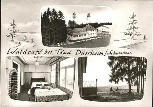 Bad Duerrheim Waldcafe Ausflugsort Kat. Bad Duerrheim