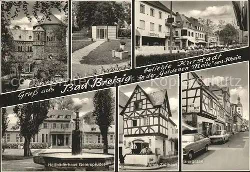 Bad Breisig Burg Rheineck Trinkpavillon Heilbaederhaus Geiersprudel Altes Zollhaus Biergasse Goldene Meile am Rhein Kat. Bad Breisig