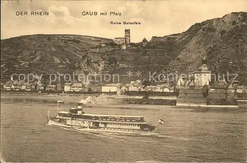 Kaub Ruine Gutenfels Seitenraddampfer Kat. Kaub