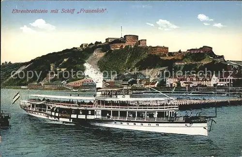 Ehrenbreitstein Burg mit Schiff Frauenlob Kat. Koblenz