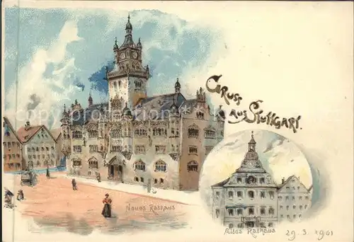 Stuttgart Neues Rathaus Altes Rathaus 1901 Kuenstlerkarte Kat. Stuttgart