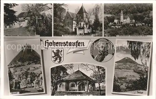Hohenstaufen Einst und Jetzt Barbarossakirche Kloster Lorch Schutzhuette Kat. Goeppingen