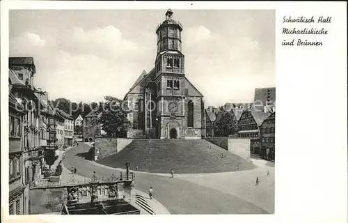 Schwaebisch Hall Michaeliskirche Brunnen Kat. Schwaebisch Hall