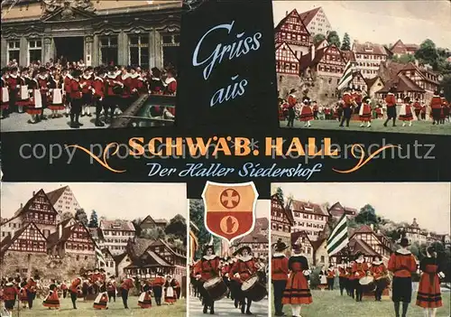 Schwaebisch Hall Der Haller Siedershof Zunft Wappen Altstadt Kat. Schwaebisch Hall