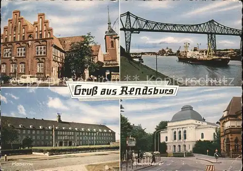 Rendsburg Rathaus Kanalhochbruecke Dampfer Kaserne Stadttheater Kat. Rendsburg