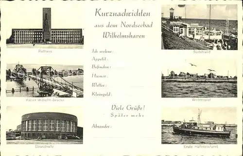 Wilhelmshaven Rathaus Suedstrand Kaiser Wilhelm Bruecke Strandhalle Hafeneinfahrt Kat. Wilhelmshaven