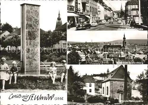 St Wendel Brunnen Bahnhofstr Blick vom Gudersberg Wendelinuskapelle Kat. Sankt Wendel