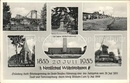 Wilhelmshaven Kaiser Wilh Drehbruecke Adalbert Denkmal Suedstrand Kirche Rathaus Muehle Kat. Wilhelmshaven